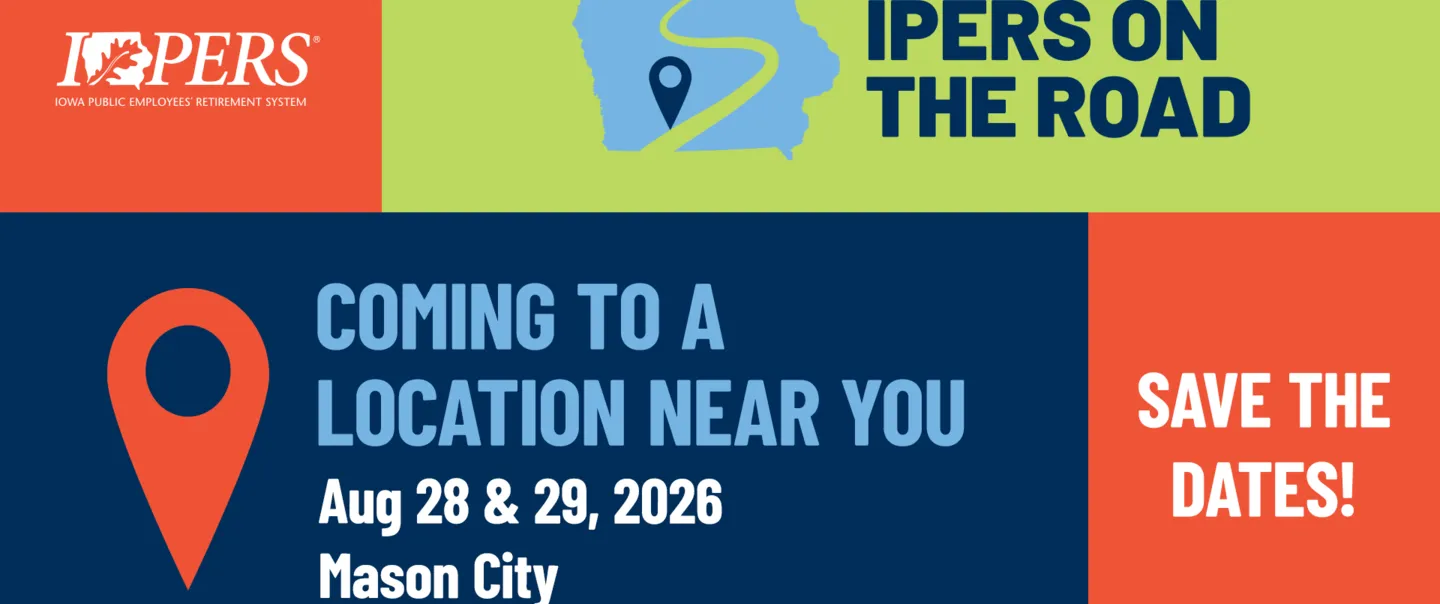 IPERS on the Road travels to Mason City on August 28 and 29, 2026.